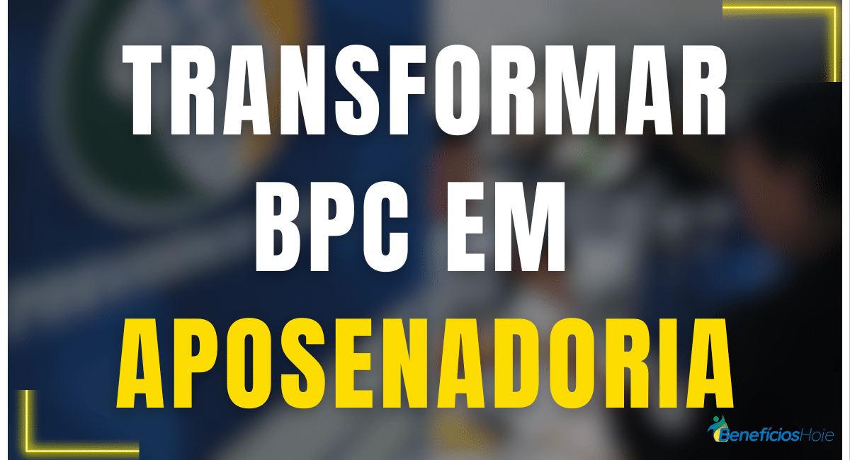 bpc em aposentadoria